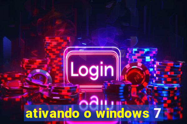 ativando o windows 7